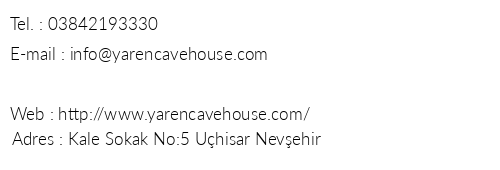 Yaren Cave House telefon numaralar, faks, e-mail, posta adresi ve iletiim bilgileri